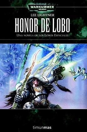 HONOR DE LOBO | 9788448044572 | LIGHTNER, LEE | Llibreria L'Illa - Llibreria Online de Mollet - Comprar llibres online