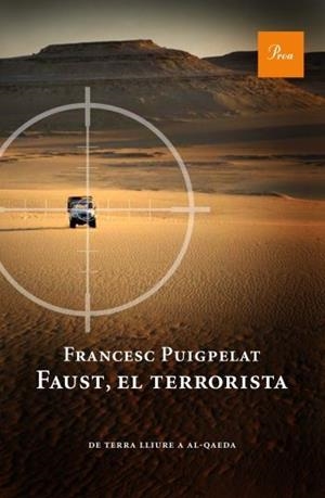 FAUST EL TERRORISTA | 9788475882055 | PUIGPELAT, FRANCESC