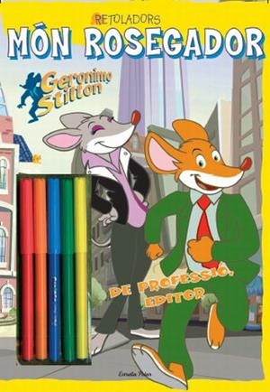 STILTON RETOLADORS | 9788499323190 | GERONIMO STILTON | Llibreria L'Illa - Llibreria Online de Mollet - Comprar llibres online