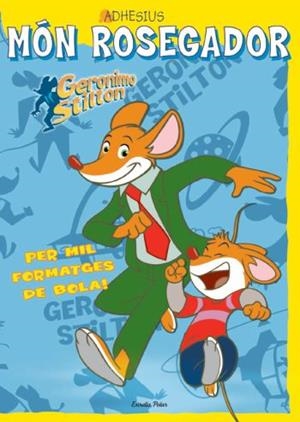 STILTON ADHESIUS | 9788499323206 | GERONIMO STILTON | Llibreria L'Illa - Llibreria Online de Mollet - Comprar llibres online