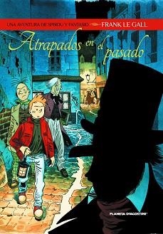 ATRAPADOS EN EL PASADO | 9788467498820 | LE GALL, FRANK | Llibreria L'Illa - Llibreria Online de Mollet - Comprar llibres online