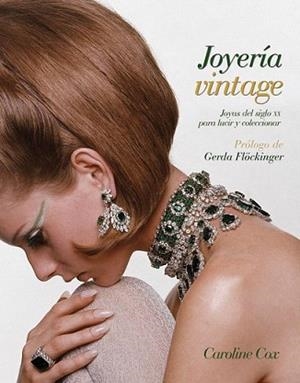JOYERÍA VINTAGE | 9788434237780 | COX, CAROLINE | Llibreria L'Illa - Llibreria Online de Mollet - Comprar llibres online