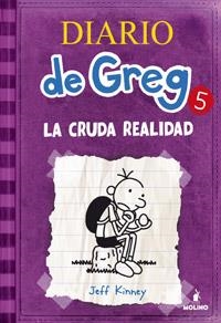 DIARIO DE GREG 5 (LA CRUDA REALIDAD) | 9788427200692 | KINNEY, JEFF | Llibreria L'Illa - Llibreria Online de Mollet - Comprar llibres online