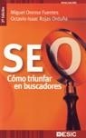 SEO, COMO TRIUNFAR EN BUSCADORES | 9788473566902 | ORENSE FUENTS, MIGUEL