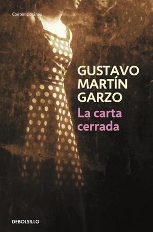 CARTA CERRADA, LA | 9788499087887 | MARTIN GARZO, GUSTAVO | Llibreria L'Illa - Llibreria Online de Mollet - Comprar llibres online