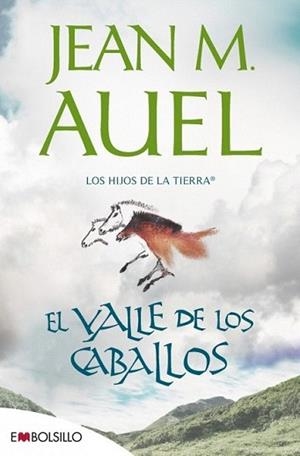 VALLE DE LOS CABALLOS, EL | 9788415140214 | AUEL, JEAN M. | Llibreria L'Illa - Llibreria Online de Mollet - Comprar llibres online