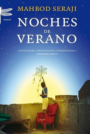NOCHES DE VERANO | 9788496580718 | SERAJI, MAHBOD | Llibreria L'Illa - Llibreria Online de Mollet - Comprar llibres online