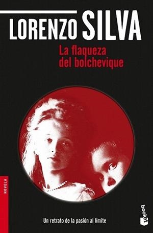 FLAQUEZA DEL BOLCHEVIQUE, LA | 9788423343270 | SILVA, LORENZO | Llibreria L'Illa - Llibreria Online de Mollet - Comprar llibres online