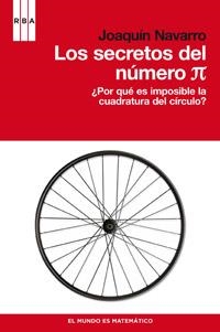 SECRETOS DEL NUMERO PI, LOS | 9788498679182 | NAVARRO QUIJADA, JOAQUÍN | Llibreria L'Illa - Llibreria Online de Mollet - Comprar llibres online