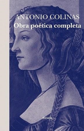 OBRA POÉTICA COMPLETA | 9788498414240 | COLINAS, ANTONIO | Llibreria L'Illa - Llibreria Online de Mollet - Comprar llibres online
