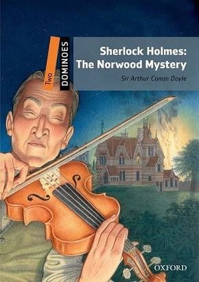 SHERLOCK HOLMES: NORWOOD MYSTERY (DOMINOES 2) + MULTIROM | 9780194248358 | DOYLE, ARTHUR CONAN
