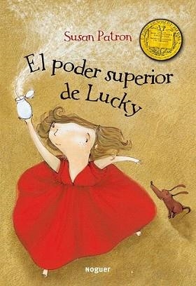 PODER SUPERIOR DE LUCKY, EL | 9788427901209 | PATRON, SUSAN | Llibreria L'Illa - Llibreria Online de Mollet - Comprar llibres online