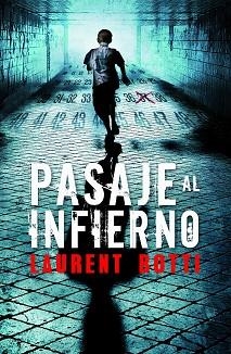 PASAJE AL INFIERNO | 9788425345654 | BOTTI, LAURENT