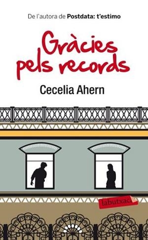 GRÀCIES PELS RECORDS | 9788499302621 | AHERN, CECILIA | Llibreria L'Illa - Llibreria Online de Mollet - Comprar llibres online