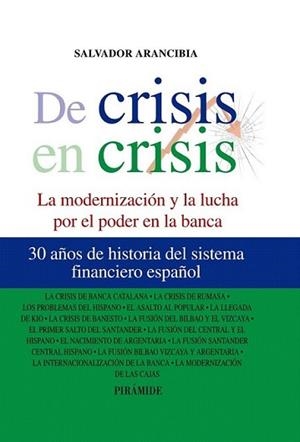 DE CRISIS EN CRISIS | 9788436824537 | ARANCIBIA, SALVADOR | Llibreria L'Illa - Llibreria Online de Mollet - Comprar llibres online