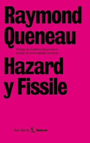 HAZARD Y FISSILE | 9788432243257 | QUENEAU, RAYMOND | Llibreria L'Illa - Llibreria Online de Mollet - Comprar llibres online