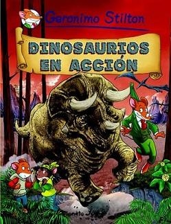 DINOSAURIOS EN ACCION | 9788408098805 | GERONIMO STILTON | Llibreria L'Illa - Llibreria Online de Mollet - Comprar llibres online