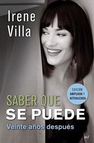 SABER QUE SE PUEDE VEINTE AÑOS DESPUES | 9788427037151 | VILLA, IRENE | Llibreria L'Illa - Llibreria Online de Mollet - Comprar llibres online