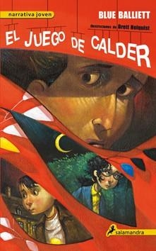 JUEGO DE CALDER, EL | 9788498383508 | BALLIETT, BLUE | Llibreria L'Illa - Llibreria Online de Mollet - Comprar llibres online