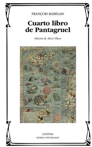 CUARTO LIBRO DE PANTAGRUEL | 9788437627281 | RABELAIS, FRANÇOIS