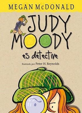 JUDY MOODY ES DETECTIVE | 9788420407319 | MC DONALD, MEGAN | Llibreria L'Illa - Llibreria Online de Mollet - Comprar llibres online