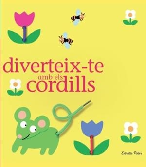 DIVERTEIX-TE AMB ELS CORDILLS | 9788499323077 | MADELEINE DENY | Llibreria L'Illa - Llibreria Online de Mollet - Comprar llibres online
