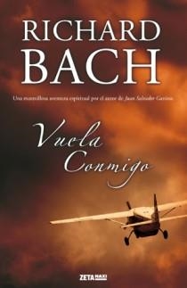 VUELA CONMIGO | 9788498722031 | BACH, RICHARD | Llibreria L'Illa - Llibreria Online de Mollet - Comprar llibres online