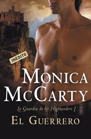 GUERRERO, EL | 9788499088013 | MCCARTY, MONICA | Llibreria L'Illa - Llibreria Online de Mollet - Comprar llibres online