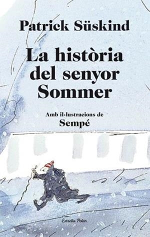 HISTÒRIA DEL SENYOR SOMMER, LA | 9788499323657 | SÜSKIND, PATRICK | Llibreria L'Illa - Llibreria Online de Mollet - Comprar llibres online