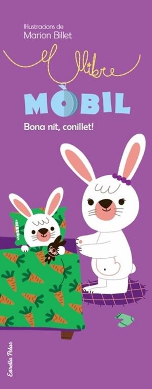 BONA NIT CONILLET | 9788499321837 | BILLET, MARION | Llibreria L'Illa - Llibreria Online de Mollet - Comprar llibres online