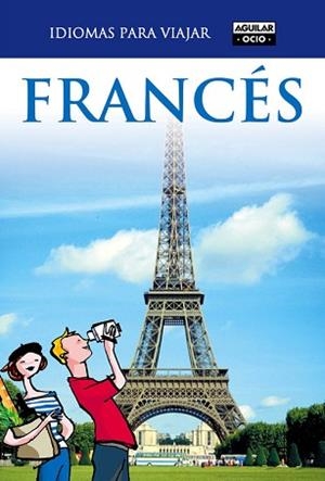 FRANCES PARA VIAJAR NF 2011 | 9788403510739 | VARIOS AUTORES | Llibreria L'Illa - Llibreria Online de Mollet - Comprar llibres online