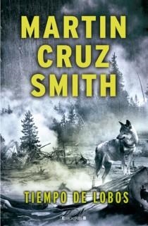 TIEMPO DE LOBOS | 9788466647021 | CRUZ SMITH, MARTIN | Llibreria L'Illa - Llibreria Online de Mollet - Comprar llibres online