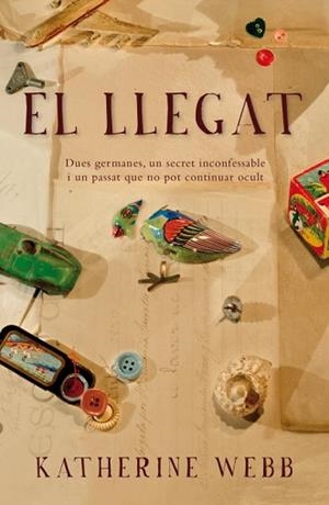LLEGAT, EL | 9788401387708 | WEBB, KATHERINE | Llibreria L'Illa - Llibreria Online de Mollet - Comprar llibres online