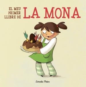 MEU PRIMER LLIBRE DE LA MONA, EL | 9788499323602 | DIVERSOS AUTORS