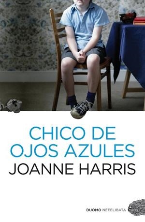 CHICO DE OJOS AZULES | 9788492723836 | HARRIS, JOANNE | Llibreria L'Illa - Llibreria Online de Mollet - Comprar llibres online