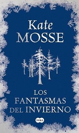 FANTASMAS DEL INVIERNO, LOS | 9788483652077 | MOSSE, KATE | Llibreria L'Illa - Llibreria Online de Mollet - Comprar llibres online