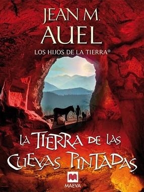 TIERRA DE LAS CUEVAS PINTADAS | 9788415120100 | AUEL, JEAN M. | Llibreria L'Illa - Llibreria Online de Mollet - Comprar llibres online