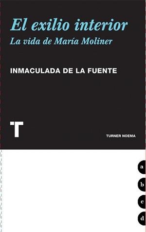 EXILIO INTERIOR, EL | 9788475069302 | FUENTE, INMACULADA DE LA | Llibreria L'Illa - Llibreria Online de Mollet - Comprar llibres online