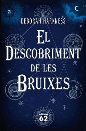 DESCOBRIMENT DE LES BRUIXES, EL | 9788429767681 | HARKNESS, DEBORAH | Llibreria L'Illa - Llibreria Online de Mollet - Comprar llibres online