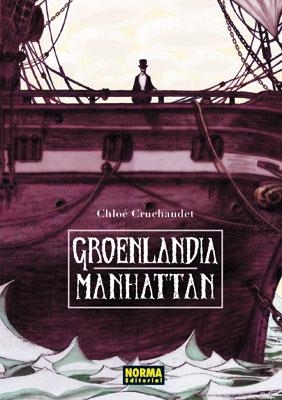 GROENLANDIA - MANHATTAN | 9788467904017 | CRUCHAUDET, CHLOE