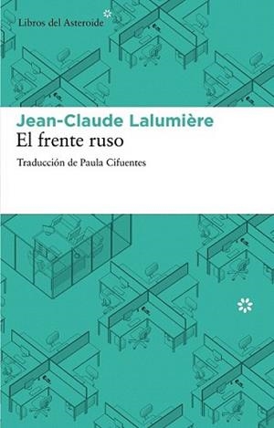 FRENTE RUSO, EL | 9788492663385 | LALUMIERE, JEAN CLAUDE | Llibreria L'Illa - Llibreria Online de Mollet - Comprar llibres online