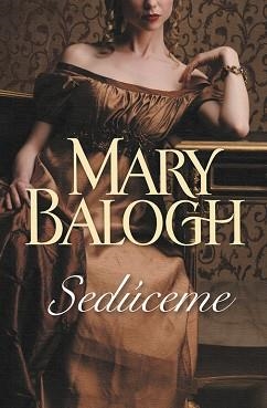 SEDUCEME | 9788499088273 | BALOGH, MARY