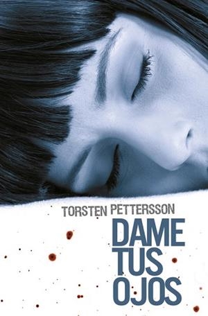 DAME TUS OJOS | 9788425345746 | PETTERSSON, TORSTEN