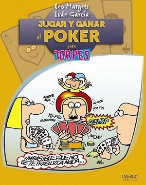 JUGAR Y GANAR AL POKER | 9788441529199 | MARGETS, LEO/GARCÍA LÓPEZ, IVÁN | Llibreria L'Illa - Llibreria Online de Mollet - Comprar llibres online