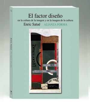 FACTOR DISEÑO, EL | 9788420651262 | SATUÉ, ENRIC
