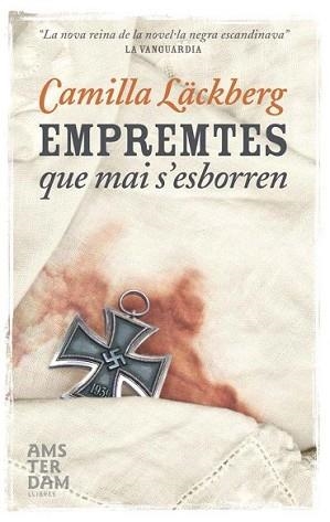 EMPREMTES QUE MAI S'ESBORREN | 9788492941483 | LACKBERG, CAMILLA | Llibreria L'Illa - Llibreria Online de Mollet - Comprar llibres online