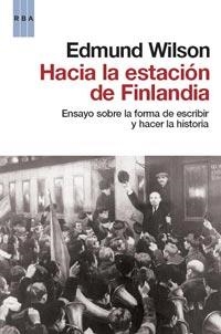 HACIA LA ESTACION DE FINLANDIA | 9788498679892 | WILSON, EDMUND | Llibreria L'Illa - Llibreria Online de Mollet - Comprar llibres online