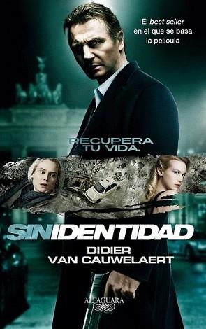 SIN IDENTIDAD | 9788420474946 | VAN CAUWELAERT, DIDIER | Llibreria L'Illa - Llibreria Online de Mollet - Comprar llibres online