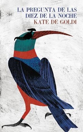 PREGUNTA DE LAS DIEZ DE LA NOCHE, LA | 9788439723677 | DE COLDI, KATE | Llibreria L'Illa - Llibreria Online de Mollet - Comprar llibres online
