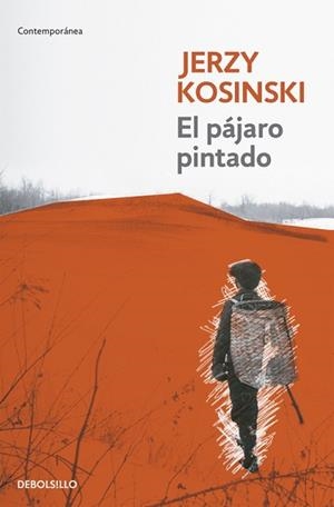 PAJARO PINTADO, EL | 9788499081458 | KOSINSKI, JERZY | Llibreria L'Illa - Llibreria Online de Mollet - Comprar llibres online